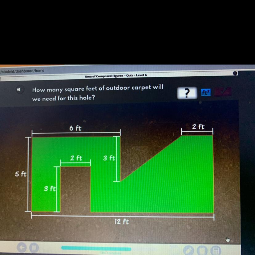 How Many Square Feet Of Outdoor Carpet Are Needed For This Hole