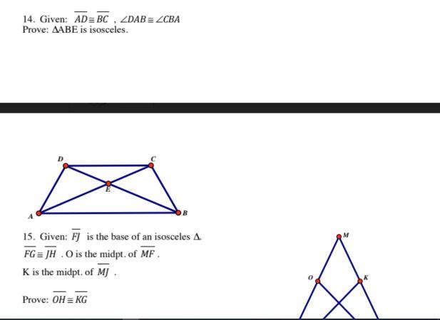 Given That Segment AD Is Congruent To Segment BC, And Angle DAB Is Congruent To CBA; Prove: Triangle