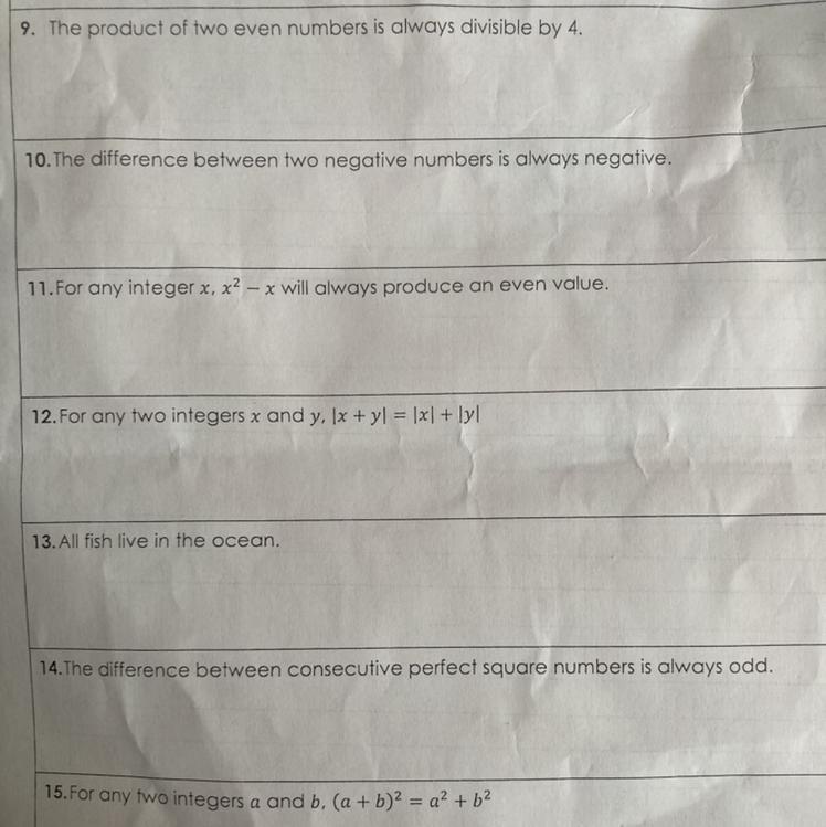 Determine If Each Conjecture Is True Or False. If False, Provide A Counterexample.