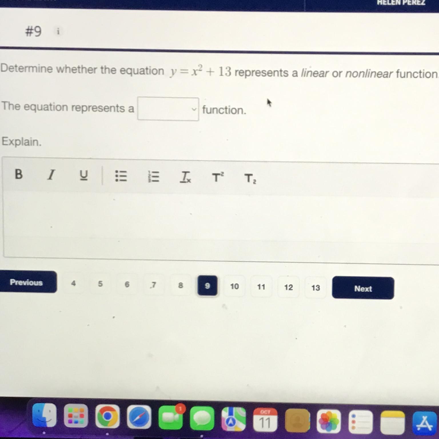 Determine Whether The Equation Y=x^2 +13 Represents A Linear Or Non Linear Function And Explain 