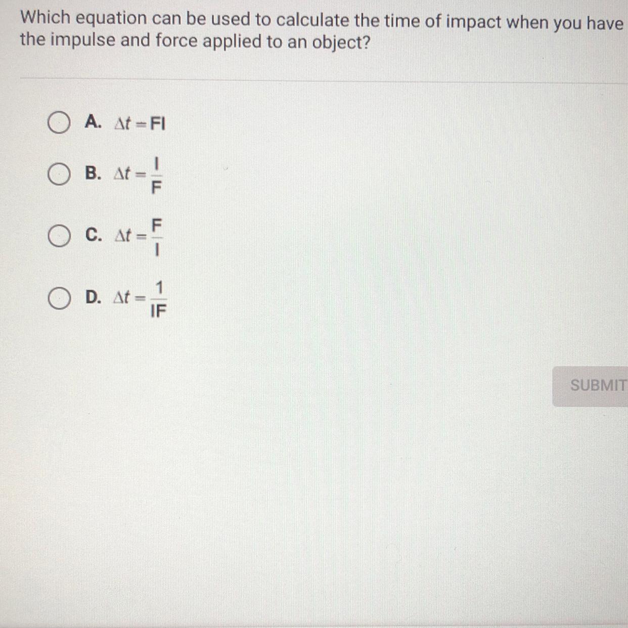 Which Equation Can Be Used To Calculate The Time Of Impact When You Havethe Impulse And Force Applied