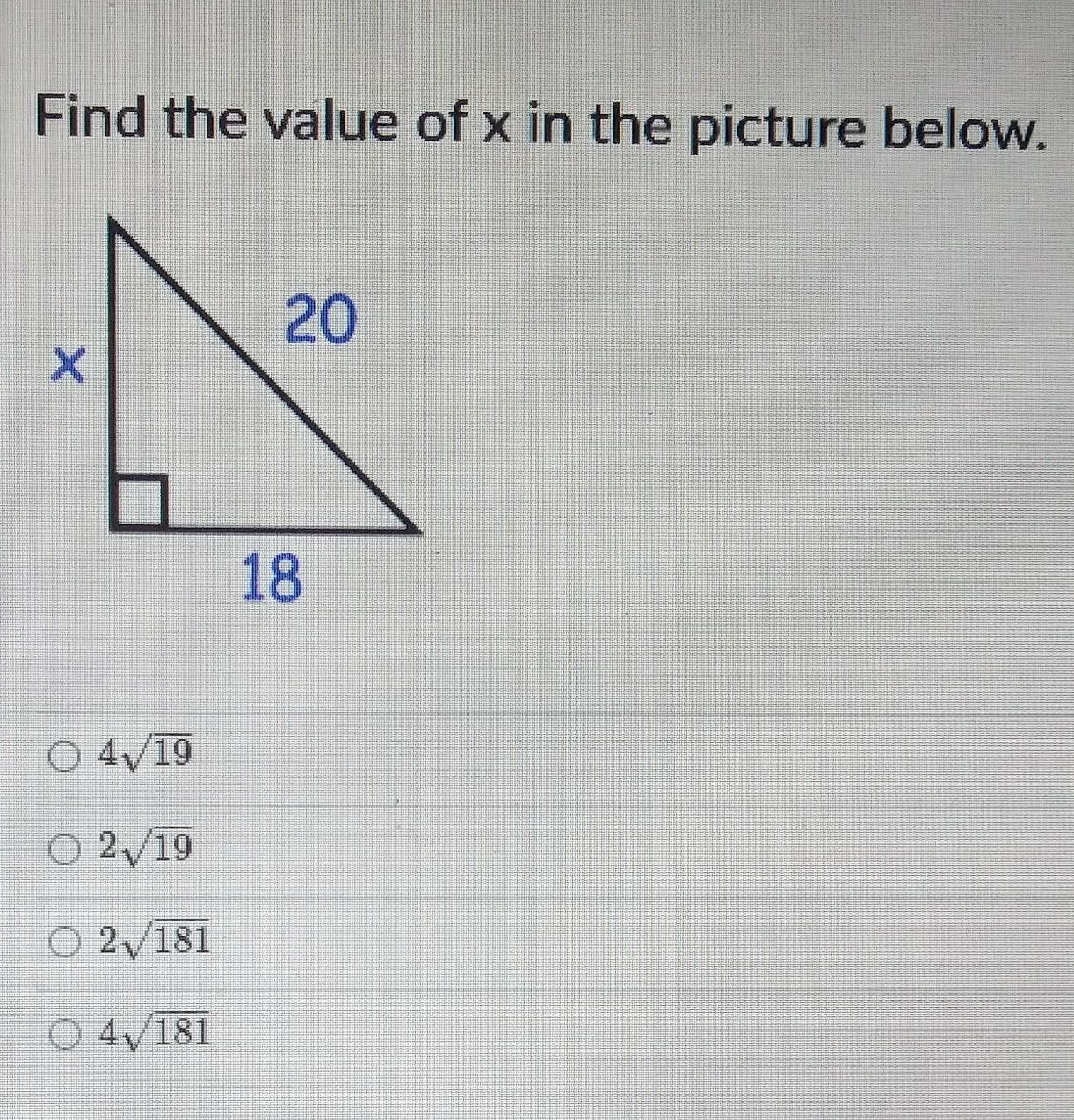 Find The Value Of X In The Picture Below Using The Provided 4 Answer Choices.