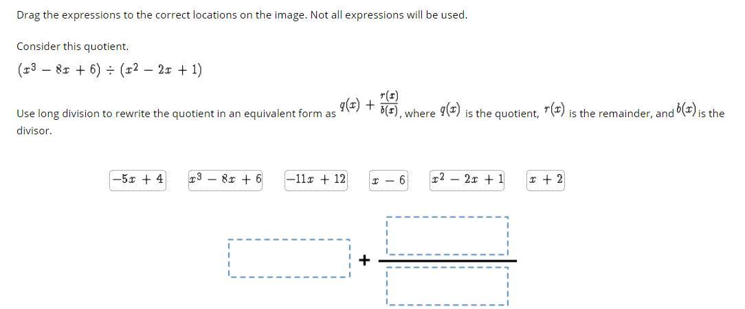 Drag The Expressions To The Correct Locations On The Image. Not All Expressions Will Be Used.Consider