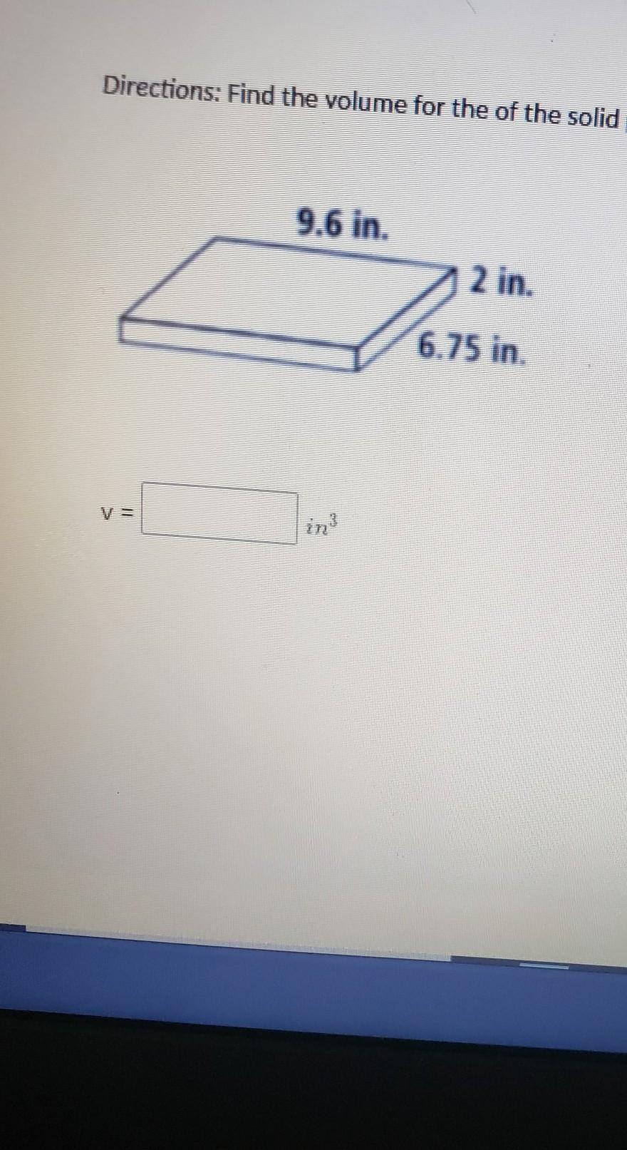 Find The Volume For The Solid Picture. ROUND TO THE NEAREST HUNDREDTH 