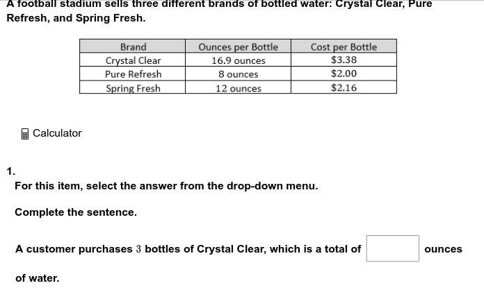 A Football Stadium Sells Three Different Brands Of Bottled Water: Crystal Clear, Pure Refresh, And Spring