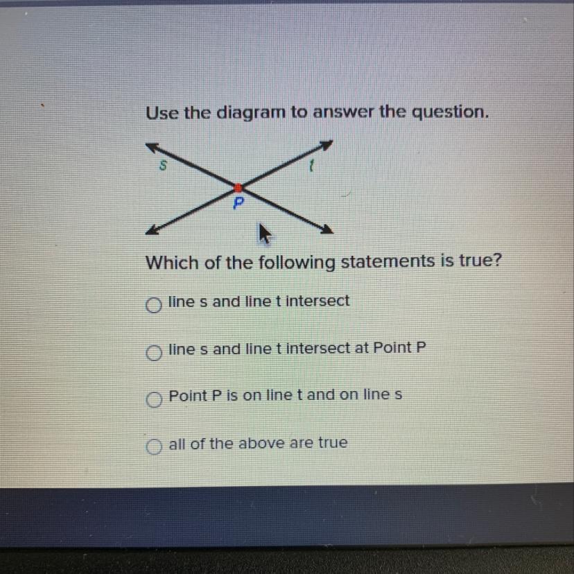 Use The Diagram To Answer The Question.PWhich Of The Following Statements Is True?line S And Line T Intersectline