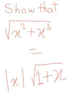 Please Help Asap Show That X+x = |x| 1+x