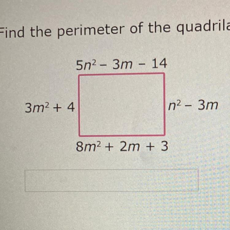 I Would Appreciate And Explanation On ThisFind The Perimeter Of The Quadrilateral. Simplify Your Answer
