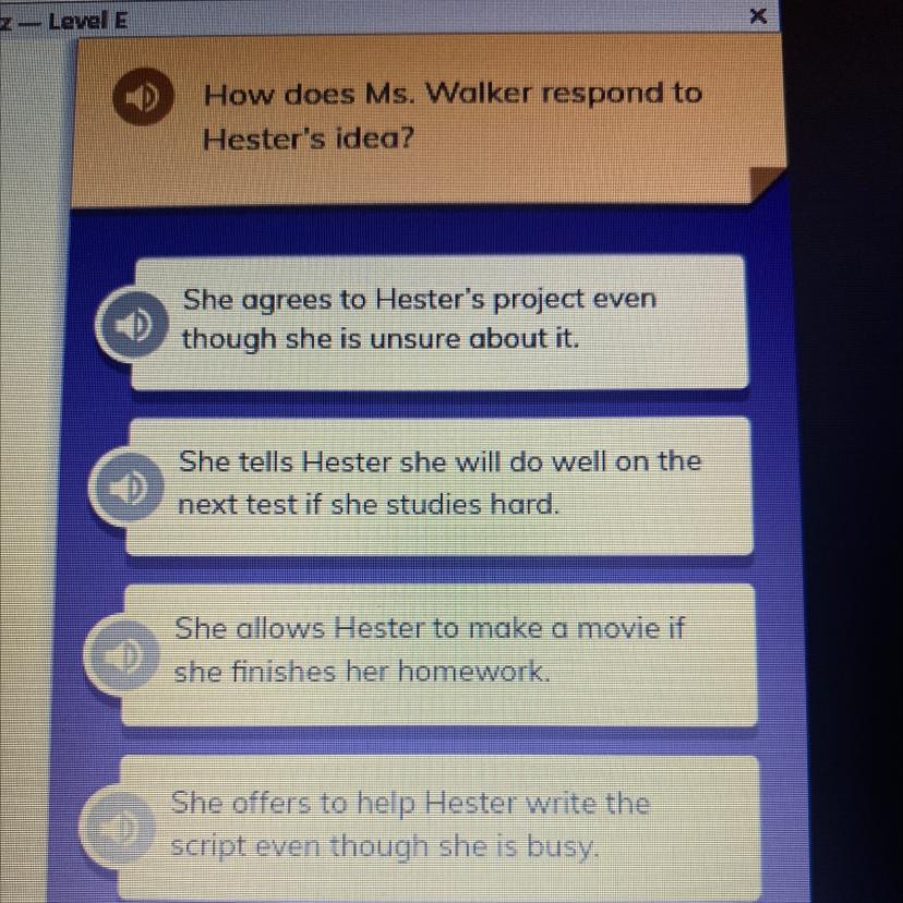 How Does Ms. Walker Respond ToHester's Idea?She Agrees To Hester's Project Even Though She Is Unsure