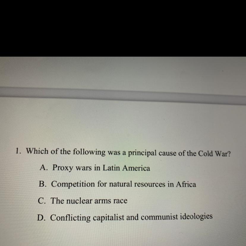 Which Of The Following Was A Principal Cause Of The Cold War?