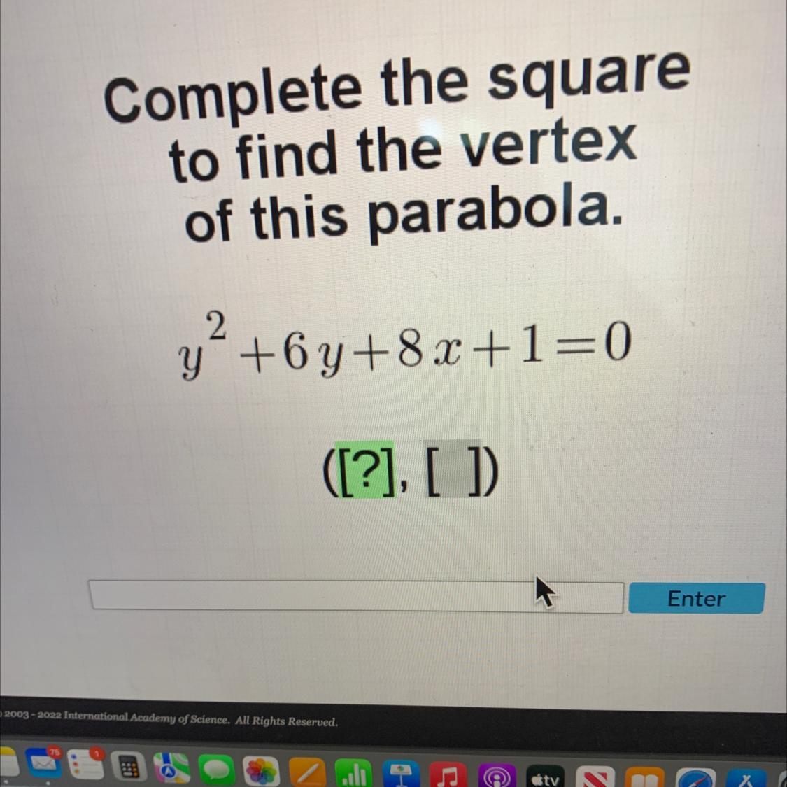Complete The Squareto Find The Vertexof This Parabola.2y +6y+8 X+1=0(121)