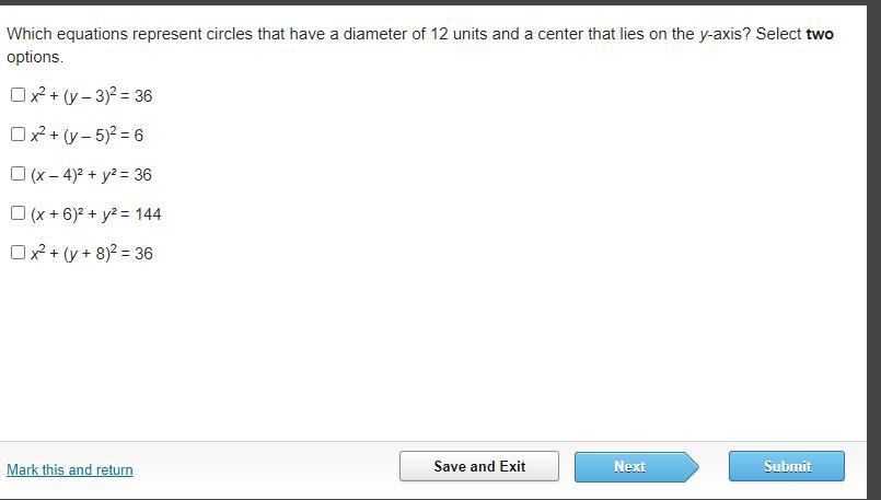 Which Equations Represent Circles That Have A Diameter Of 12 Units And A Center That Lies On The Y-axis?