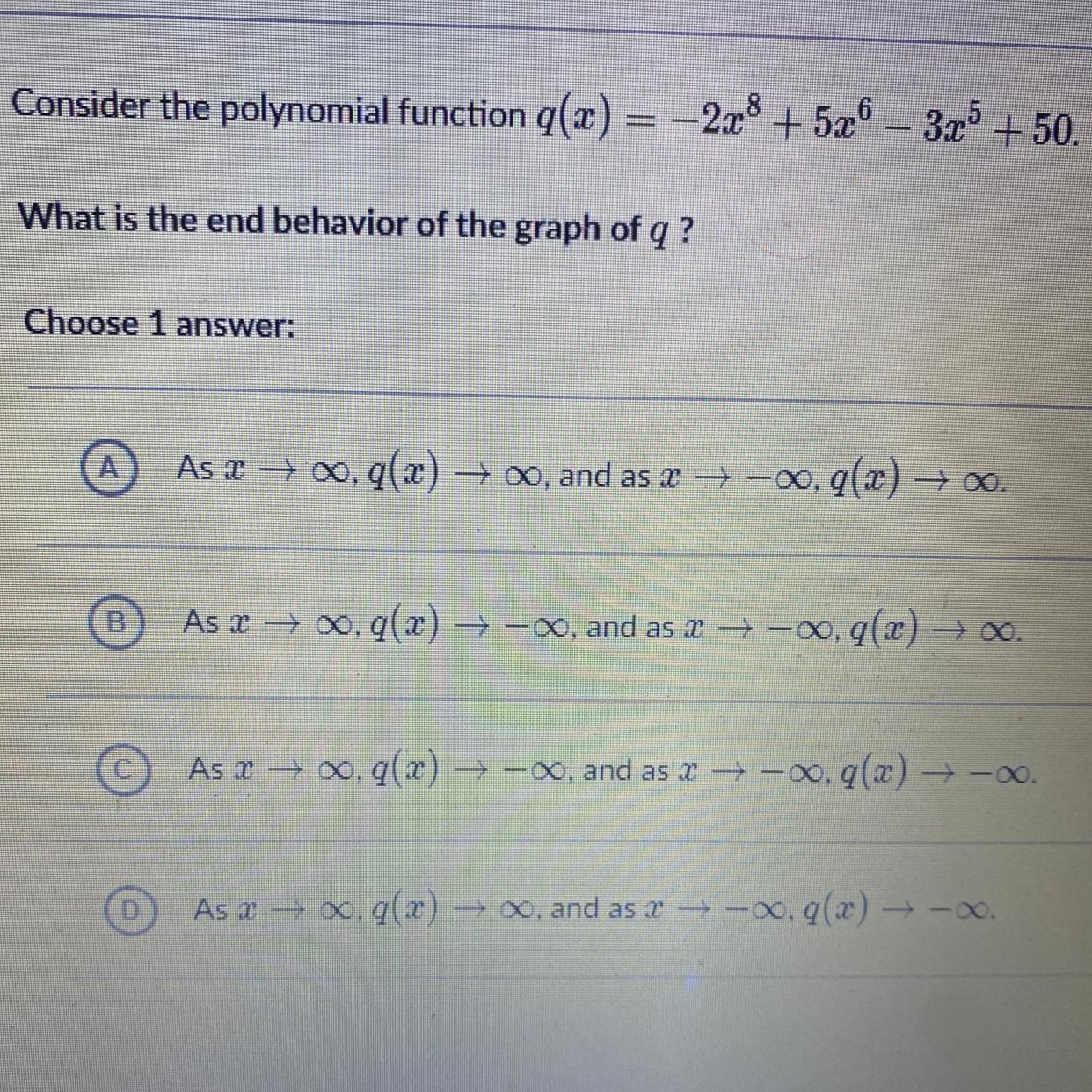 Consider The Polynomial Function Of G(x)= -2x^8 +5x^6 -3x^5+50