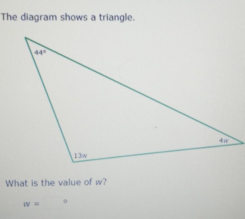 The Diagram Shows A Triangle. What Is The Value Of W?