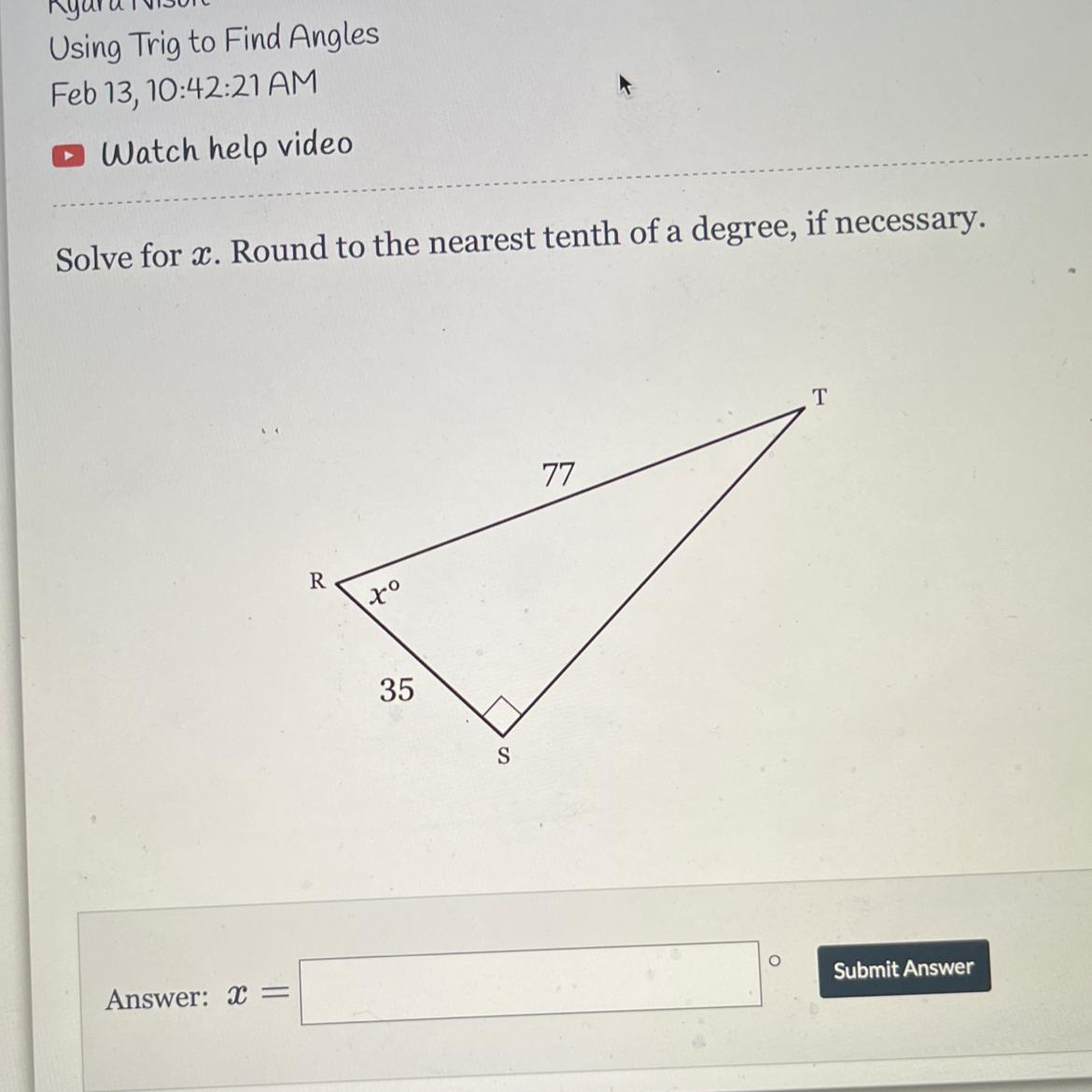 Solve For X. Round To The Nearest Tenth Of A Degree, If Necessary. Answer: X=