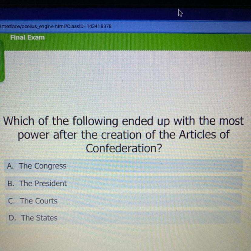Which Of The Following Ended Up With The Mostpower After The Creation Of The Articles OfConfederation?