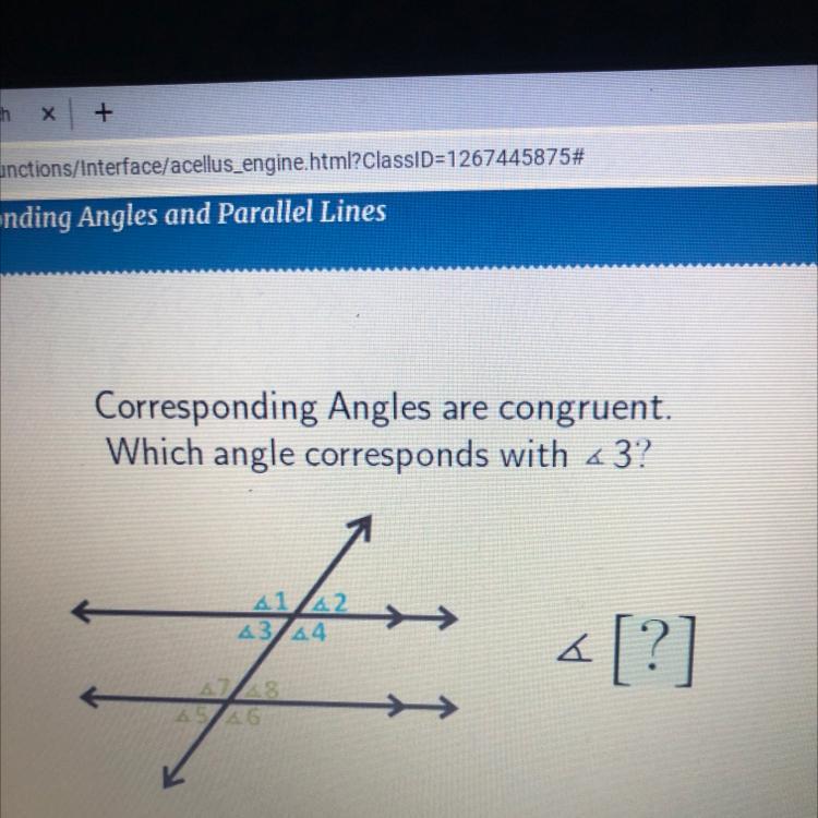 Corresponding Angles Are Congruent.Which Angle Corresponds With 4 3?em41 4243 44[?]44856