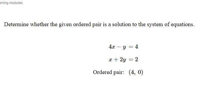 Determine Whether The Given Ordered Pair Is A Solution To The System Of Equations.