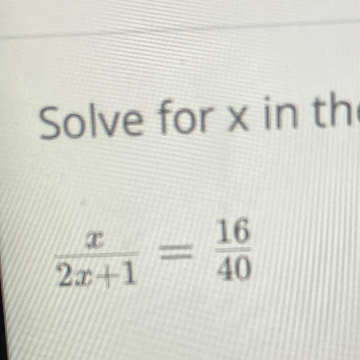 Solve For X In The Proportion Below Please Help !!!