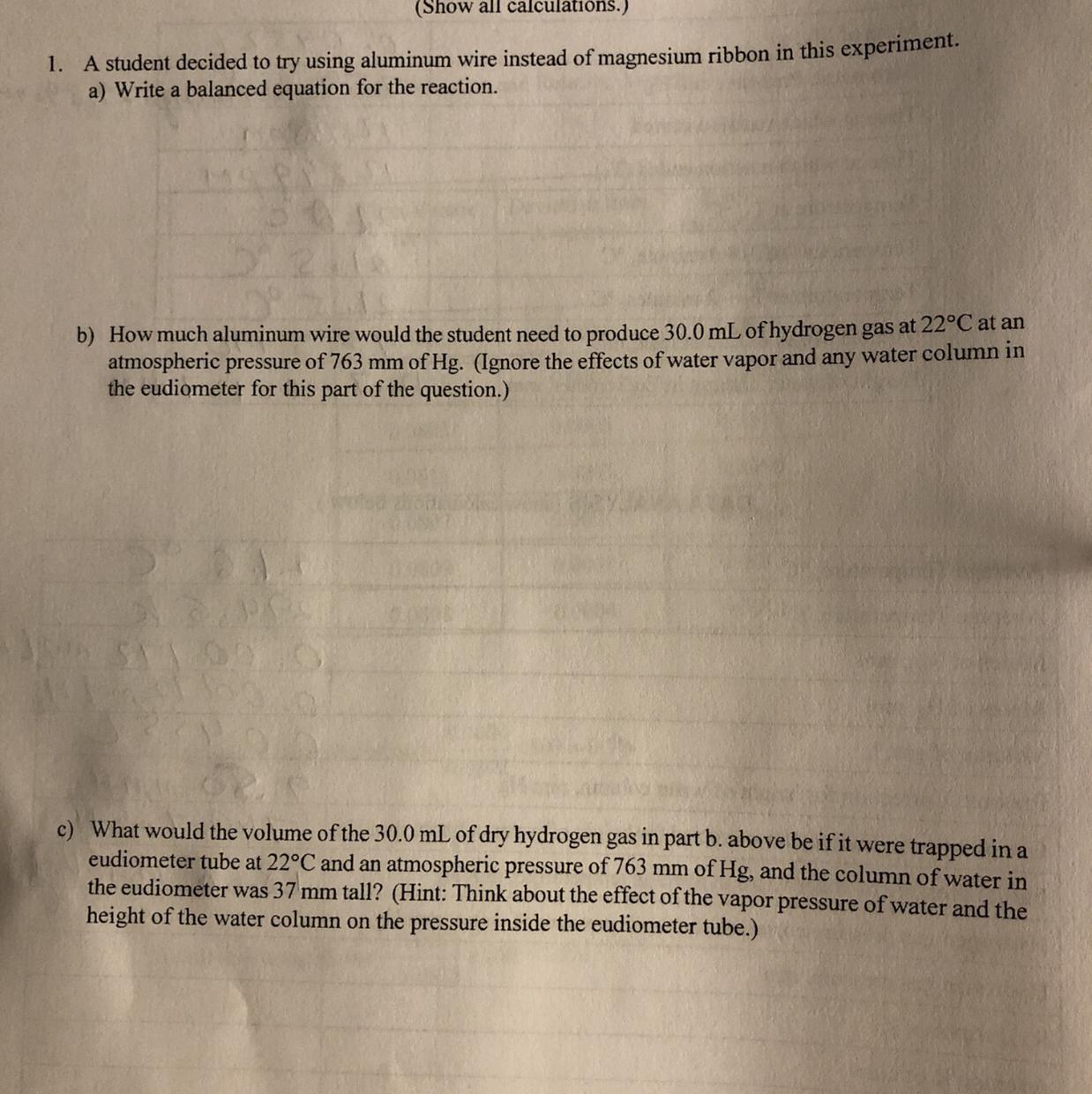 Please Help With 2nd And 3rd Questions In Question B) Aluminum Reacts With Hydrocloric Acid