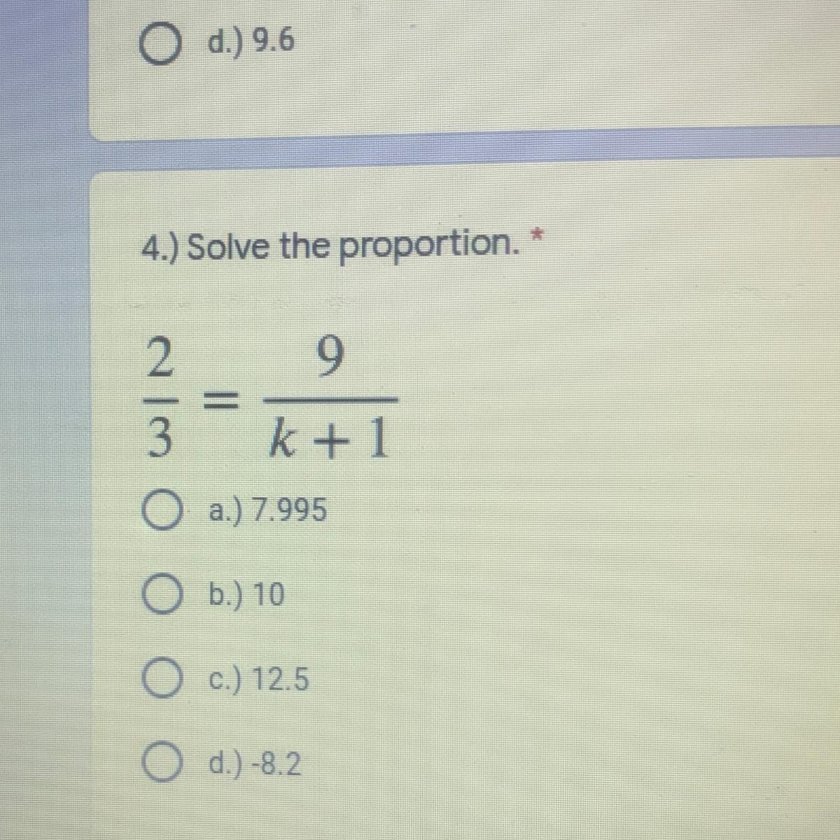 4.) Solve The Proportion.29II3 K + 1