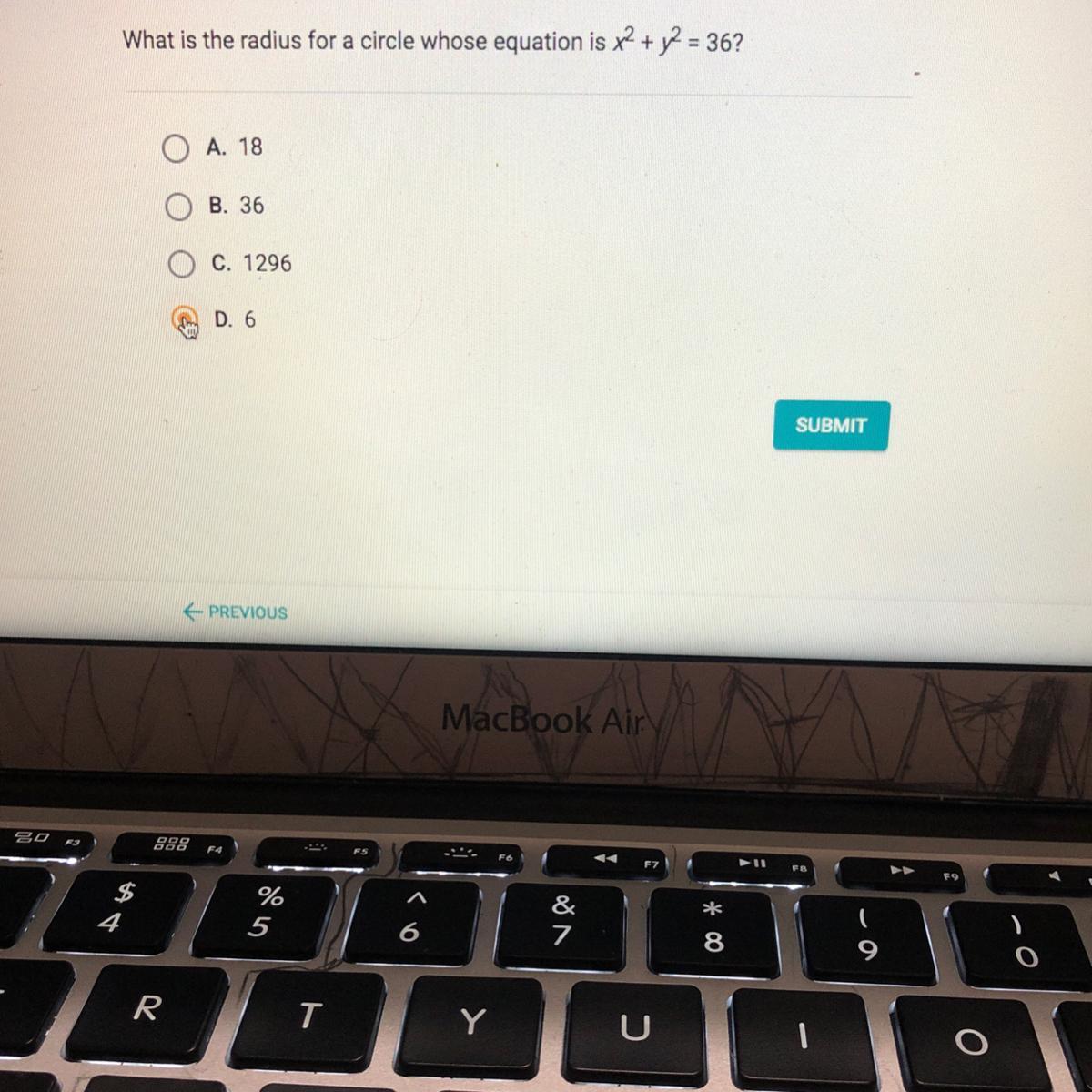 What Is The Radius For A Circle Whose Equation Is X2 + Y2 = 36?A. 18B. 36C. 1296D. 6