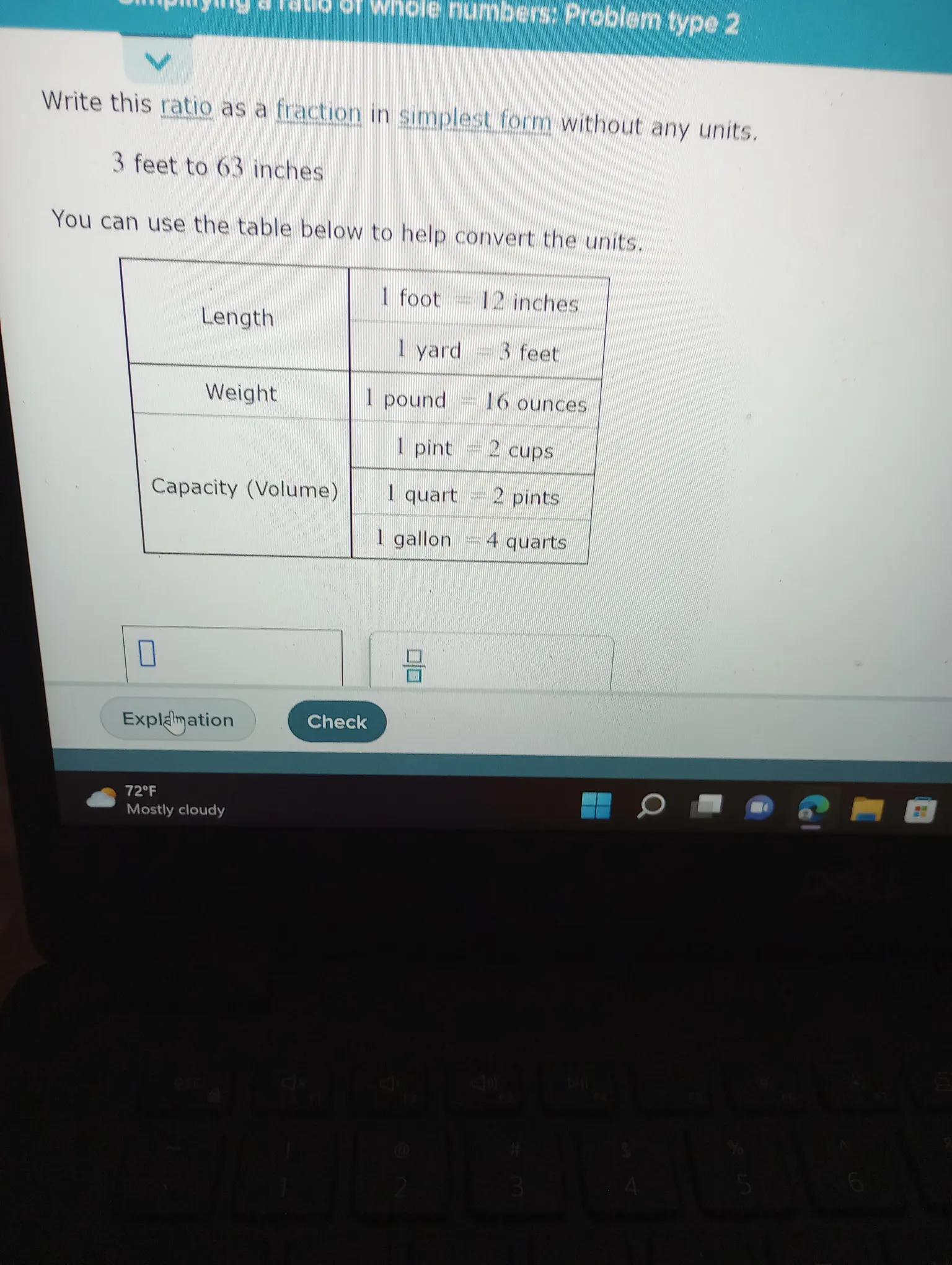 Write This Ratio As A Fraction In Simplest Form Without Any Units. 3 Feet To 63 Inches You Can Use The