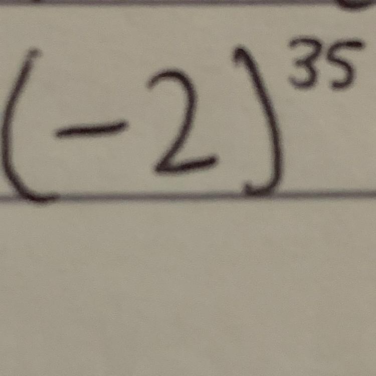 What Is (-2) Power 35?