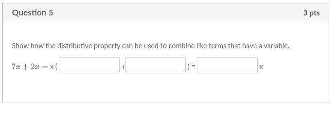 Show How The Distributive Property Can Be Used To Combine Like Terms That Have A Variable.