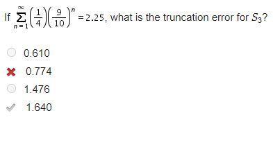 If , What Is The Truncation Error For S3? 0.610 0.774 1.476 1.640ANSWER: D