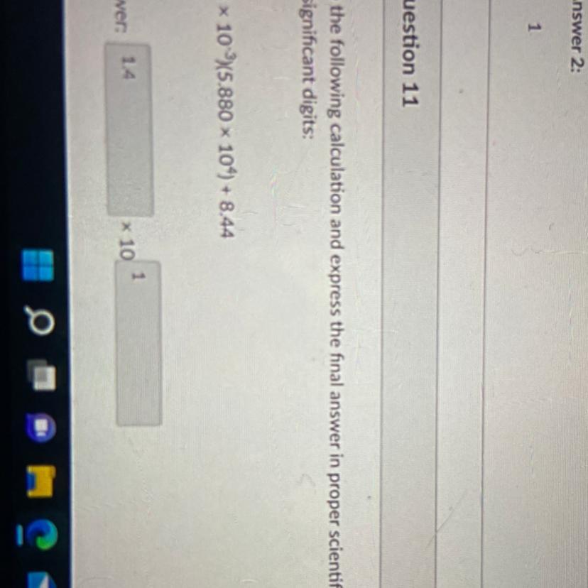 Do The Following Calculation And Express The Final Answer Inproper Scientific Notation With The Correct