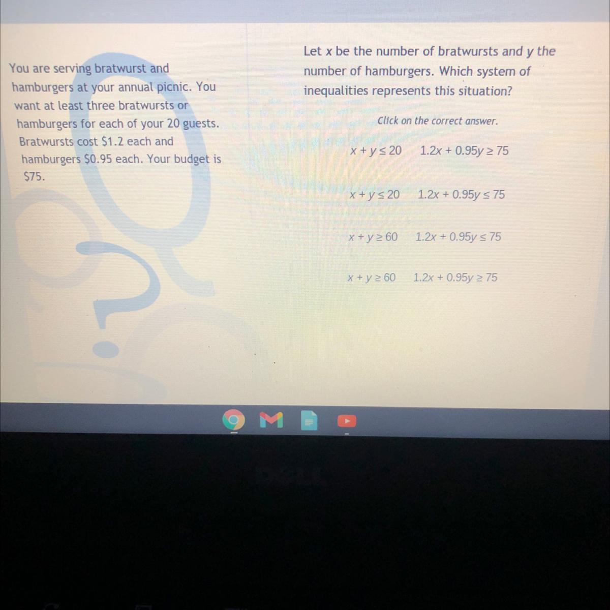 Let X Be The Number Of Bratwursts And Y The Number Of Hamburgers. Which System Of Inequalities Represents