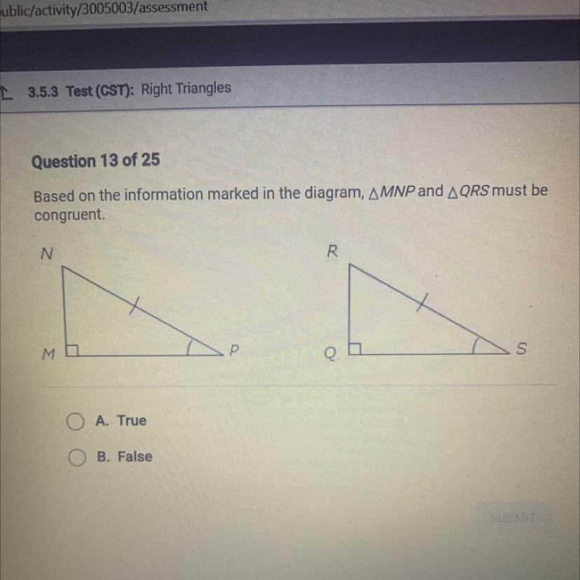 Based On The Information Marked In The Diagram, AMNP And AQRS Must Becongruent.NRPA. TrueB. False