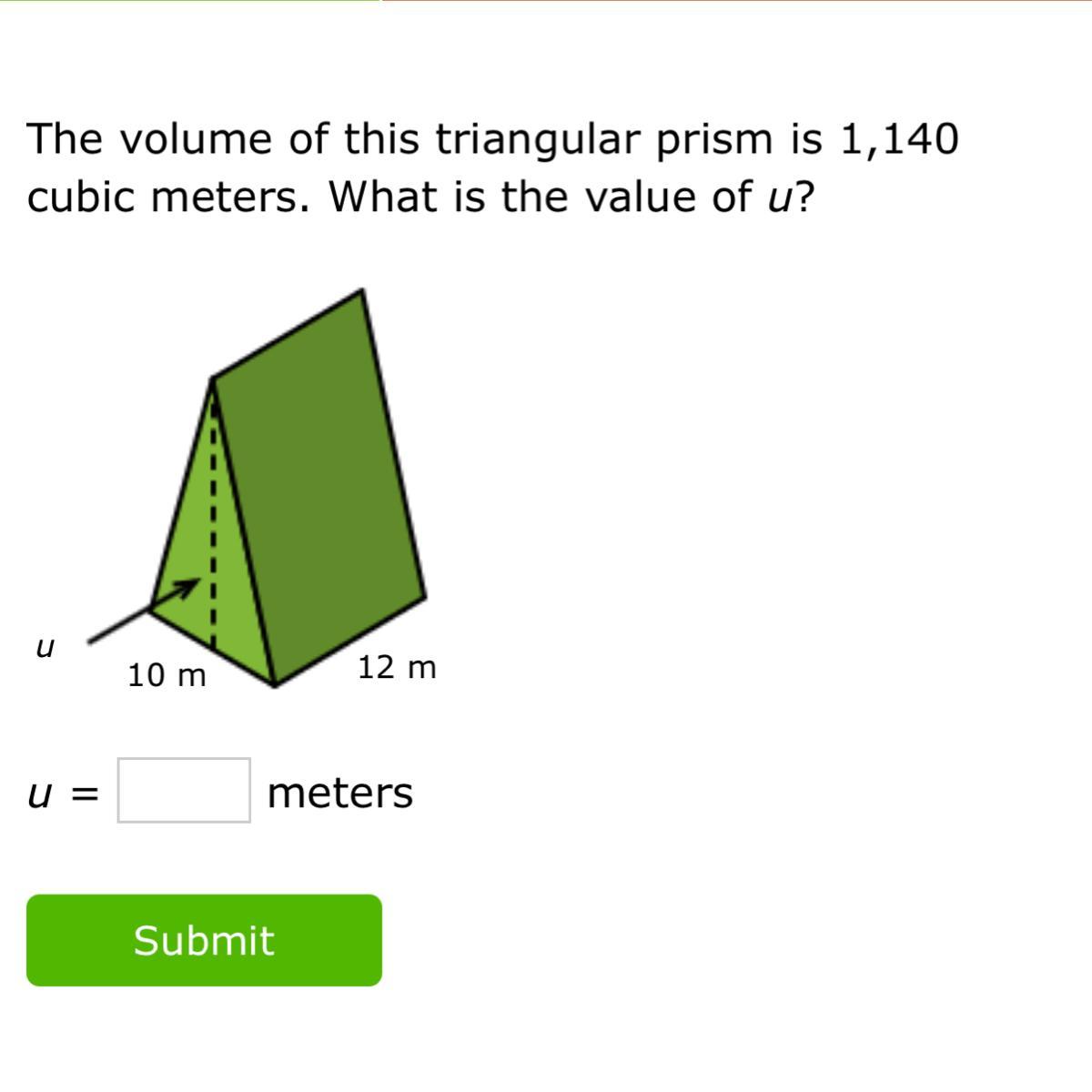 The Volume Of This Triangular Pyramid Is 11140 Cubic Meters What Is The Value Of U? Please Help!!! 