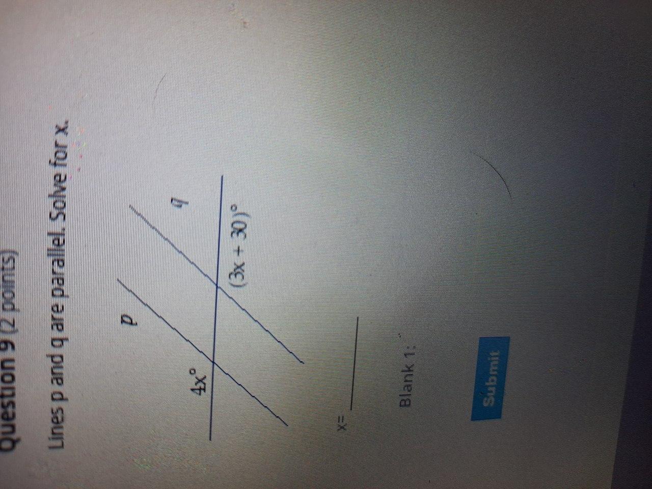 (3x+30) Line P And Q Are Parallel Solve For X