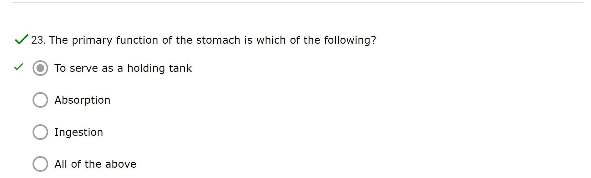 The Primary Function Of The Stomach Is Which Of The Following?