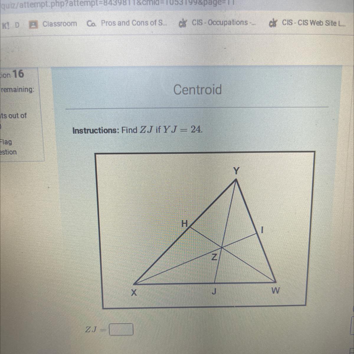 Instructions: Find ZJ If YJ = 24.Confused...help Please 