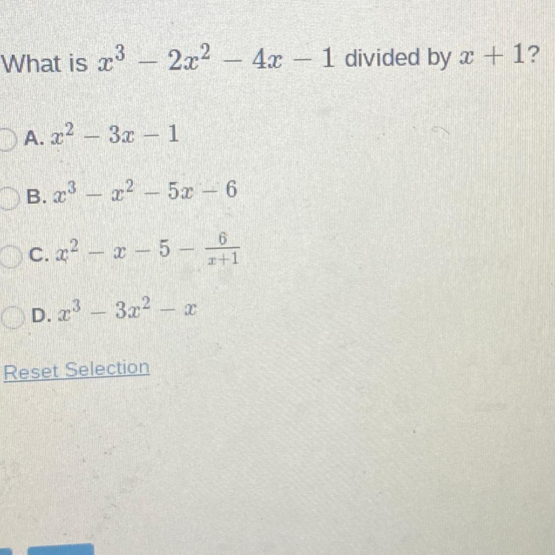 What Is X^3 - 2x^2 - 4x - 1 Divided By X + 1 ? 