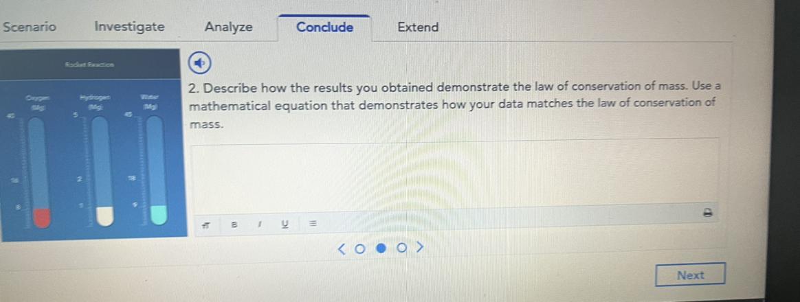 Describe How The Results You Obtained Demonstrate The Law Of Conversation Of Mass. Use A Mathematical