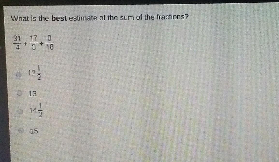 What Is The Best Estimate Of The Sum Of Fractions? 