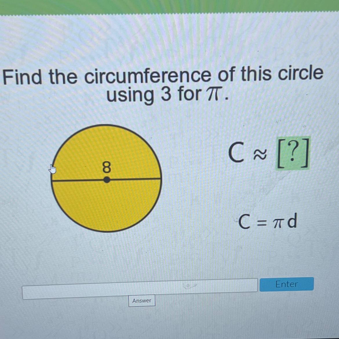 Find The Circumference Of This Circleusing 3 For T.C ~ [?]88C = Id