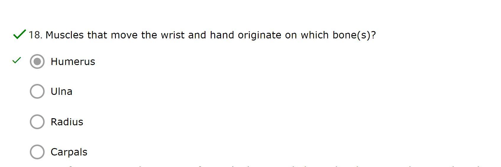 Muscles That Move The Wrist And Hand Originate On Which Bone(s)?