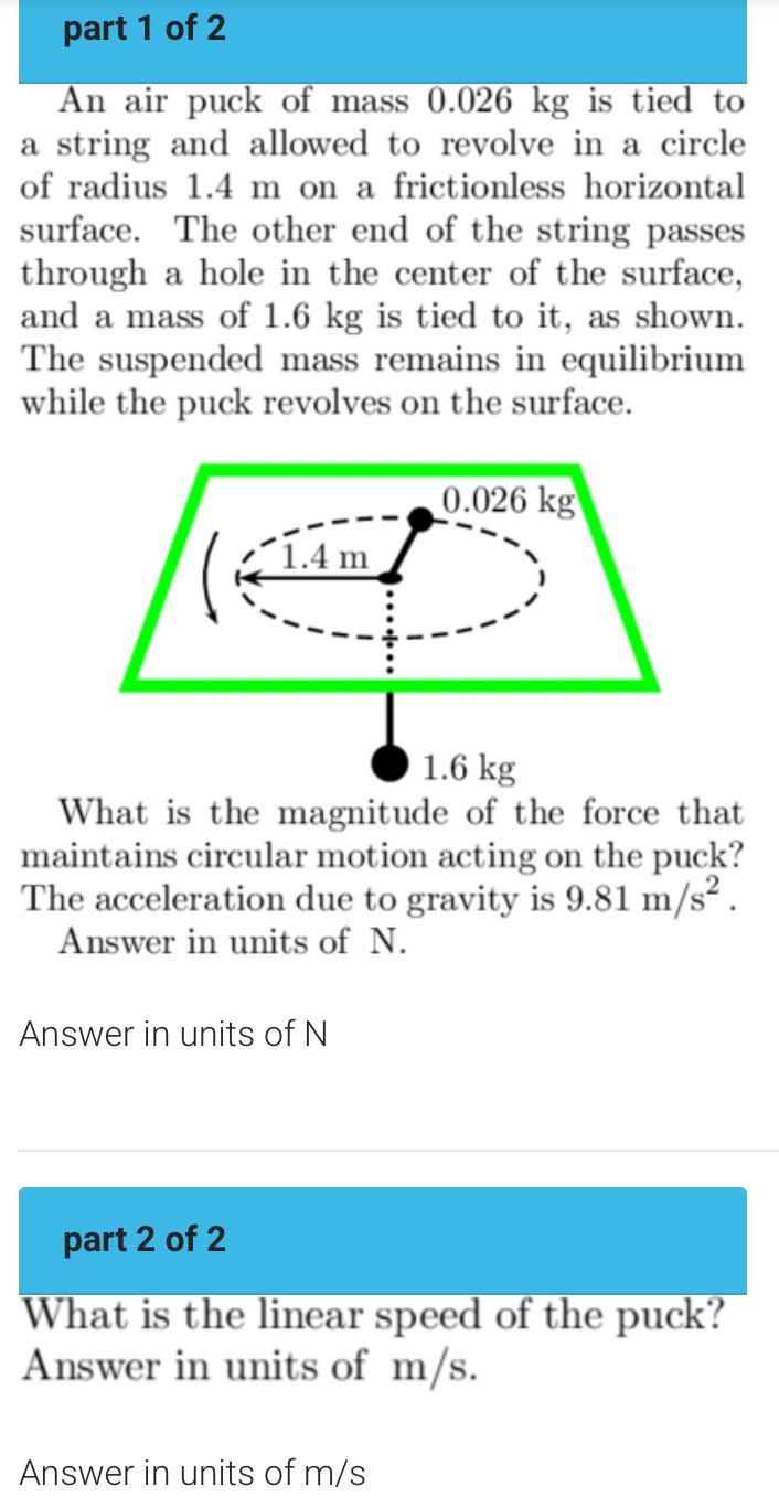 Need Some Help With These Two Physics Problems!