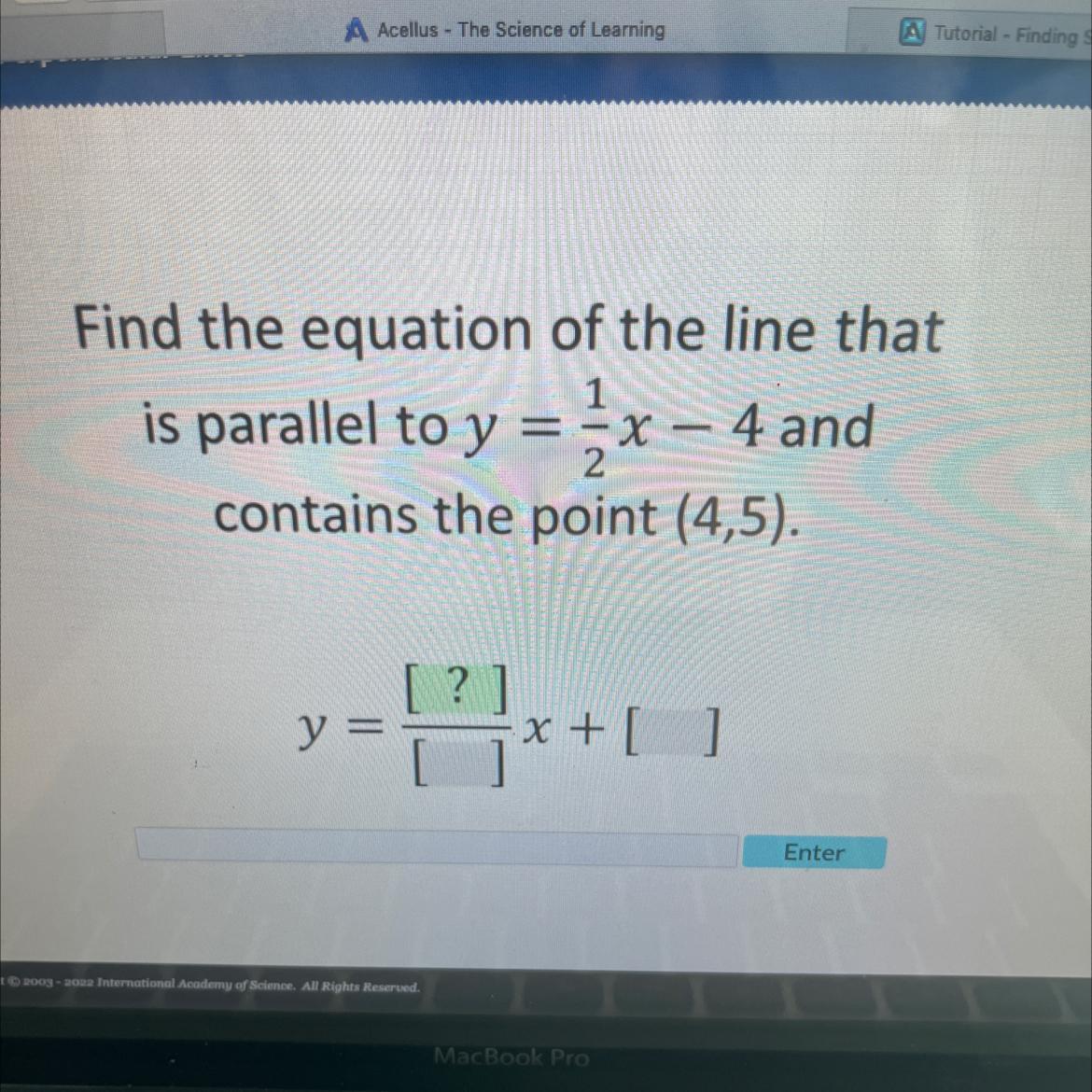 Find The Equation Of The Line That Is Parallel To Y = 1/2x -4 And Contains The Point (4,5)