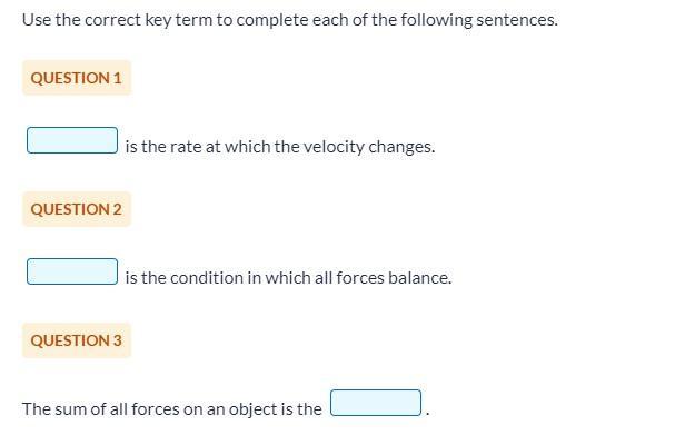 Hello, I Needed Help With A Physics Assignment. It Is Fill-in-the-blanks; However, There Aren't Any Word