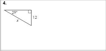 4. 29 Degrees, X , 12Solve For X. Round To The Nearest Tenth