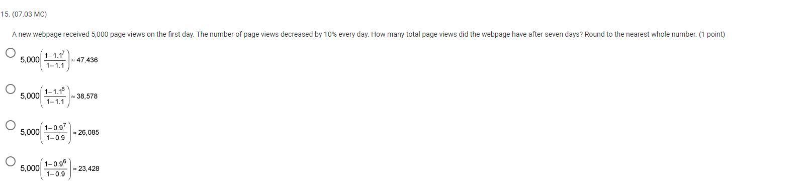 Question 15:A New Webpage Received 5,000 Page Views On The First Day. The Number Of Page Views Decreased