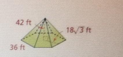 What Is The Lateral Area Of The Hexagonal Pyramid? Round To The Nearest Square Foot. 