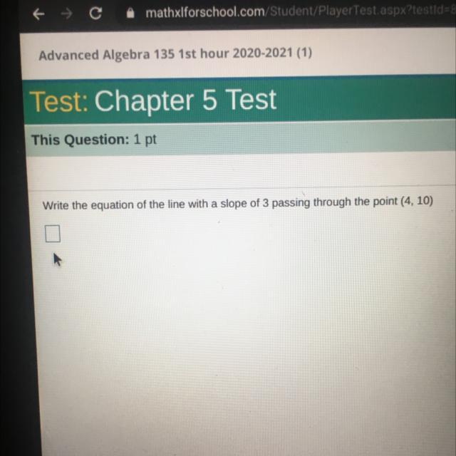 Write The Equation Of The Line With A Slope Of 3 Passing Through The Point (4,10)