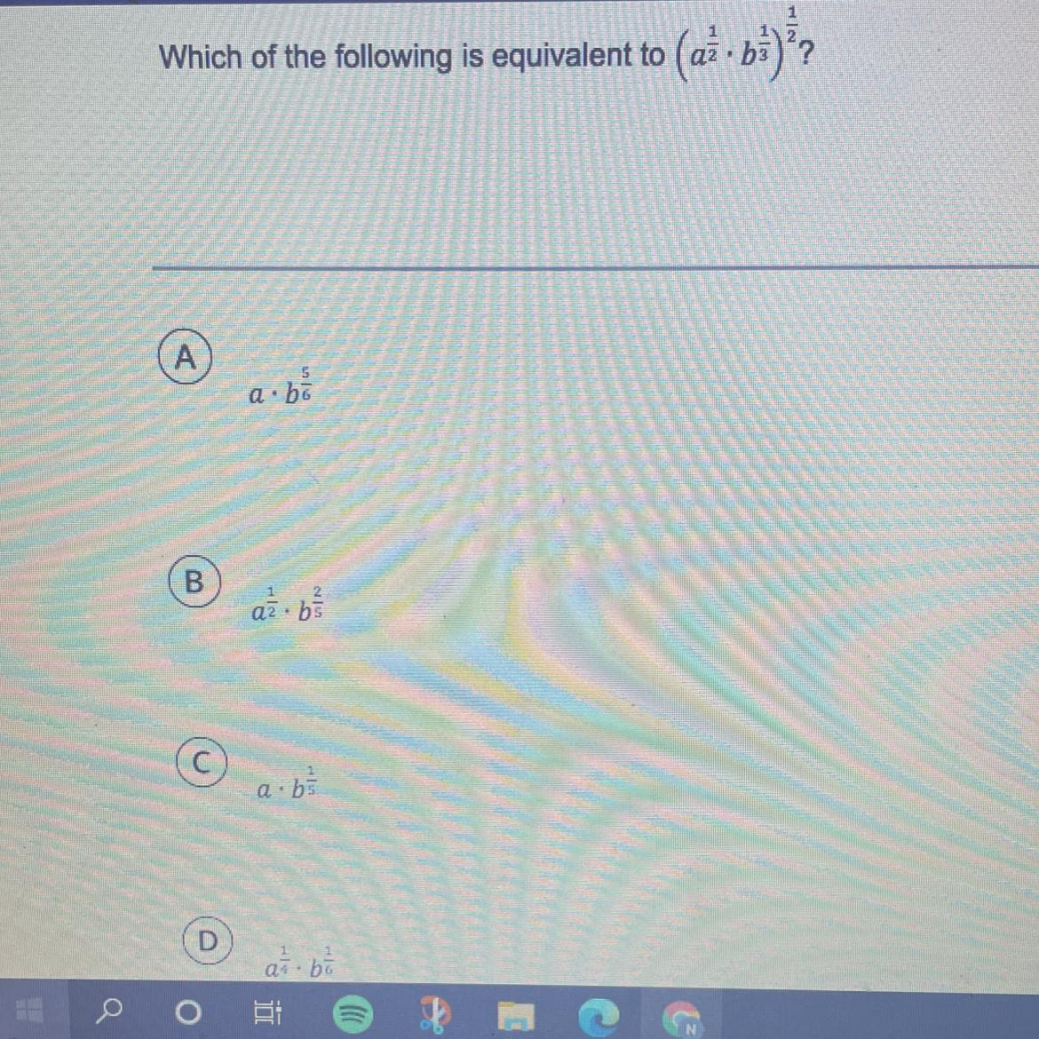 Which Of The Following Is Equivalent To (a1/2 * B1/3)^1/2